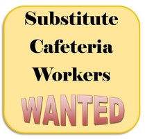 Substitute Cafeteria Assistant & Cook