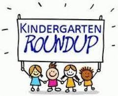 Kindergarten Roundup is rescheduled to May 2nd, 6PM