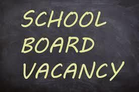 2nd Notice of School Board Vacancy
